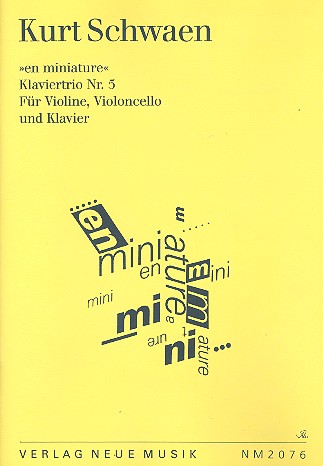 Klaviertrio Nr. 5 en miniature für  Violine, Violoncello und Klavier  Partitur und Stimmen