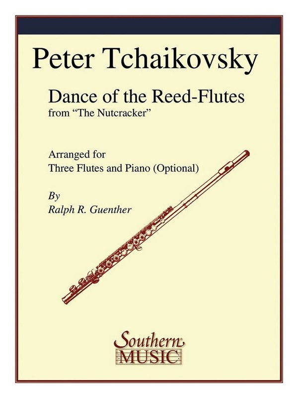 Dance of the Reed-Flutes for&nbsp;&nbsp;3 flutes with optional piano accompaniment&nbsp;&nbsp;