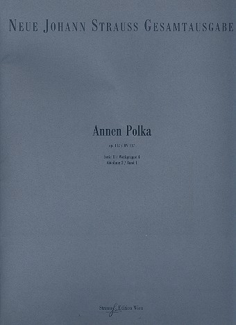 Annen-Polka op.117 RV117 für  Orchester  Partitur