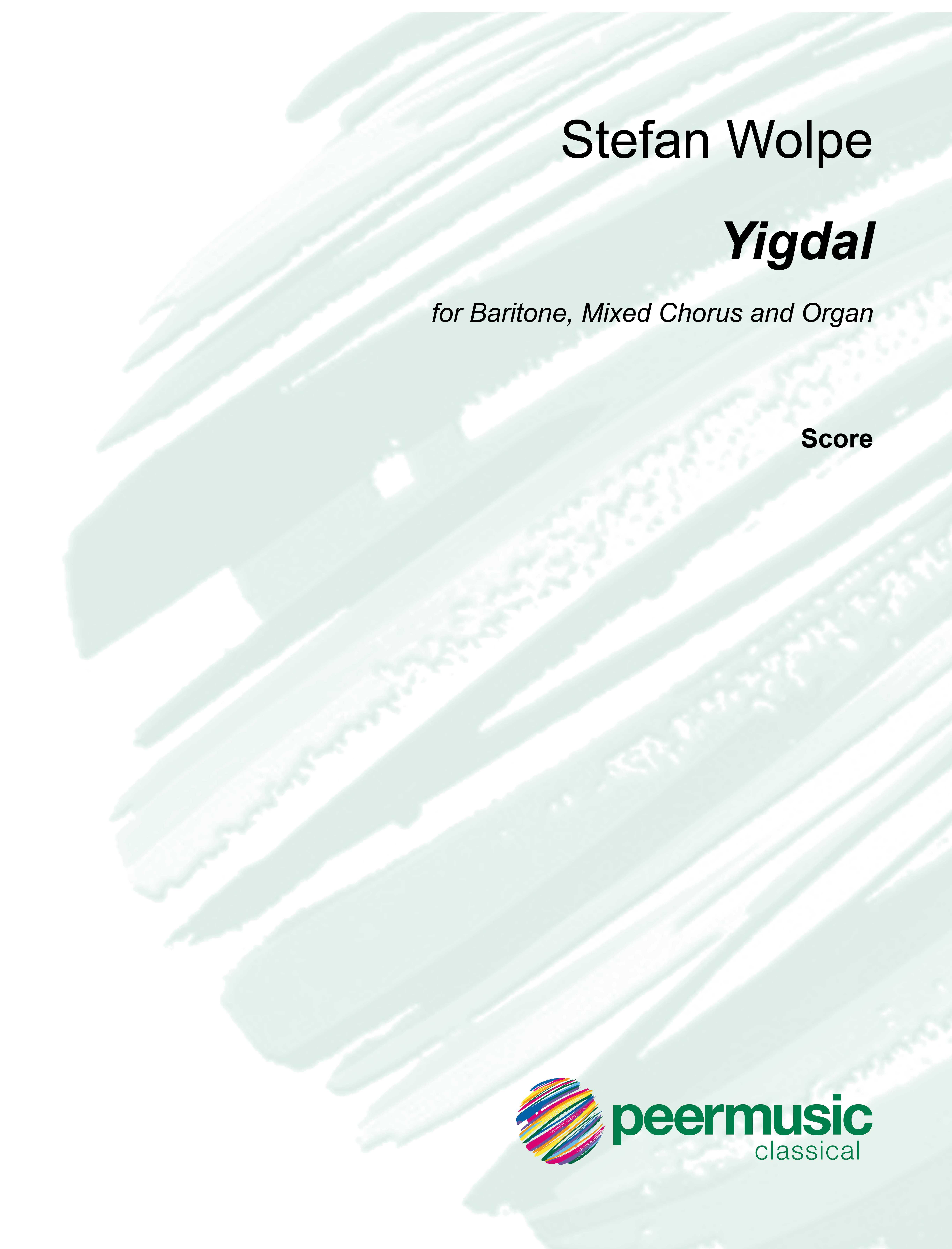 Yigdal  for baritone, mixed chorus and organ  score