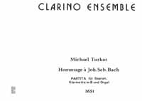 Hommage a Johann Sebastian Bach  Partita für Sopran, Klarinette und Orgel  Partitur