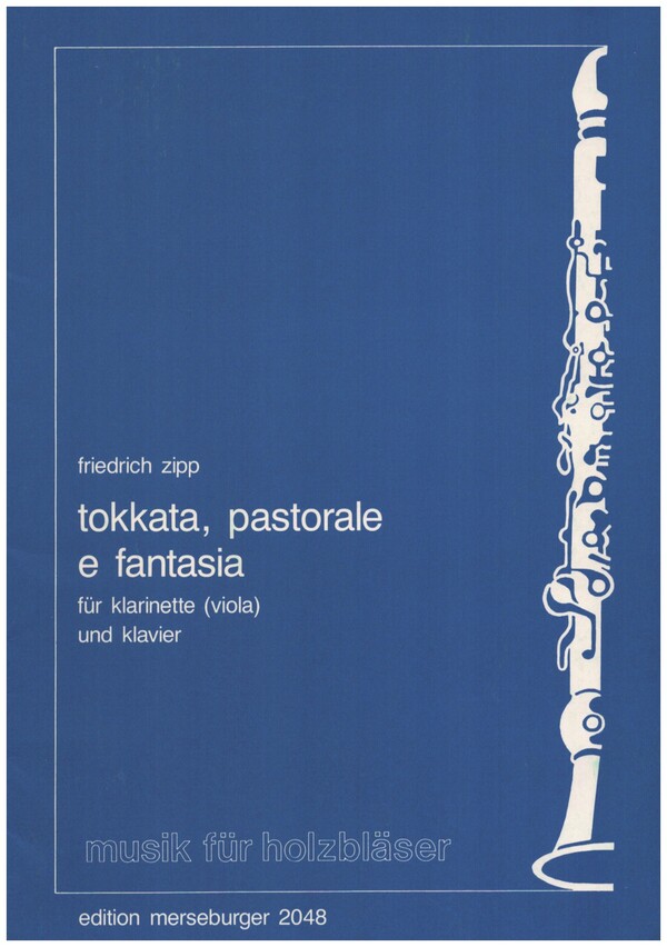 Tokkata, pastorale e fantasia&nbsp;&nbsp;für Klarinette (Viola) und Klavier&nbsp;&nbsp;