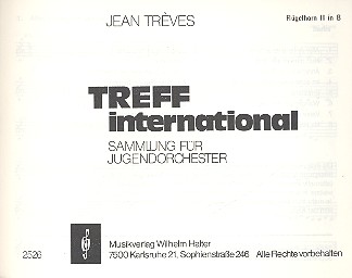 Treff International Band 1: für Blasorchester&nbsp;&nbsp;Flügelhorn 2&nbsp;&nbsp;
