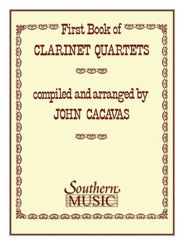 First Book of Clarinet Quartets&nbsp;&nbsp;for 4 clarinets, score&nbsp;&nbsp;