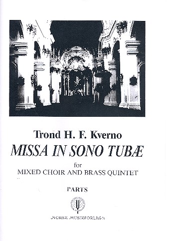Missa In Sono Tubae for mixed chorus  and brass quintet  parts