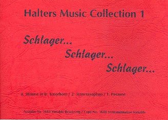 Halters Music Collection Band 1:&nbsp;&nbsp;für Blasorchester&nbsp;&nbsp;4.Stimme in B (Thrn/T-Sax/Pos)