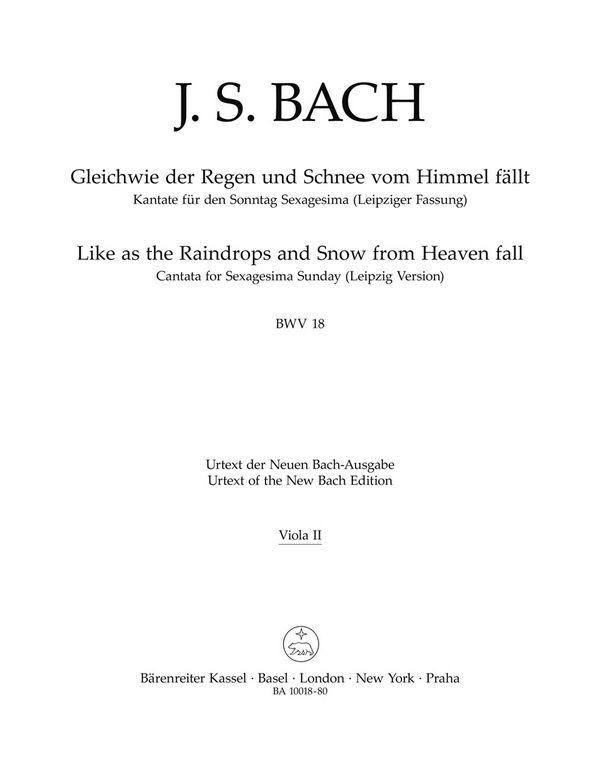 Gleichwie der Regen und Schnee vom Himmel&nbsp;&nbsp;fällt BWV18 (Leipziger Fassung dt/en)&nbsp;&nbsp;für Soli, gem Chor und Instrumente,  Viola 2
