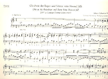 Gleichwie der Regen und Schnee vom Himmel&nbsp;&nbsp;fällt BWV18 (Leipziger Fassung dt/en)&nbsp;&nbsp;für Soli, gem Chor und Instrumente,  Orgel