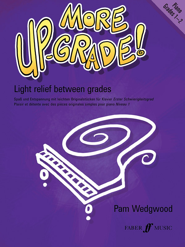 More Up-Grade Grades 1-2&nbsp;&nbsp;for piano&nbsp;&nbsp;