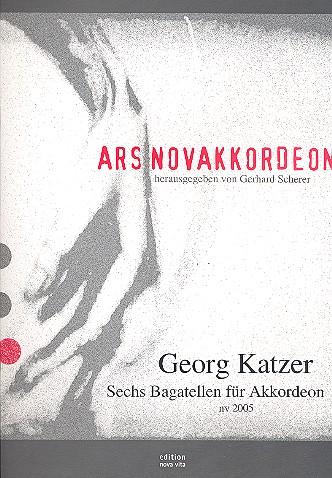 6 Bagatellen  für Akkordeon  
