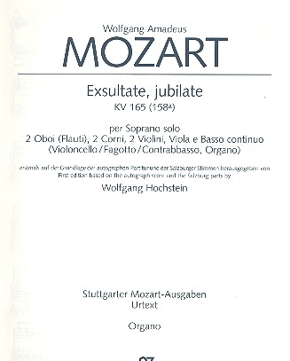 Exsultate jubilate KV165 (KV158a)&nbsp;&nbsp;für Sopran und Orchester&nbsp;&nbsp;Orgel