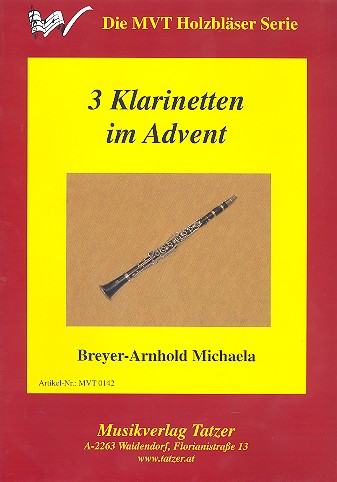 3 Klarinetten im Advent&nbsp;&nbsp;16 Stücke für 3 Klarinetten&nbsp;&nbsp;Partitur