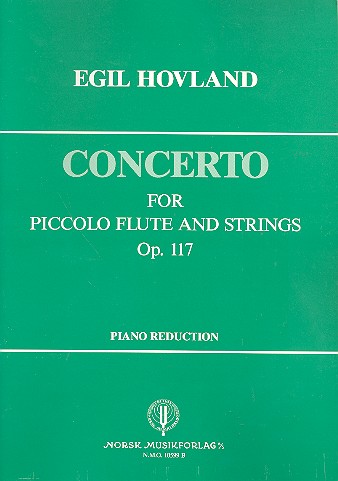 Concerto op.117 for piccolo flute  and strings for piccolo flute and piano  