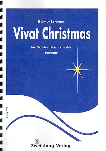 Vivat Christmas  für Blasorchester  Partitur und Stimmen
