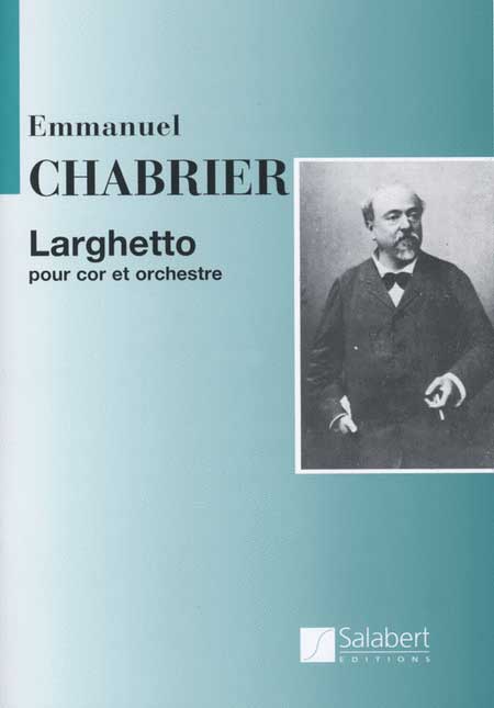 Larghetto pour cor et orchestre pour cor,&nbsp;&nbsp;violoncelle et piano&nbsp;&nbsp;