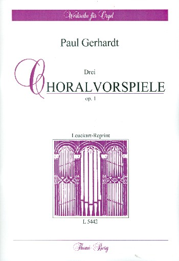 3 Choralvorspiele op.1  für Orgel  Reprint