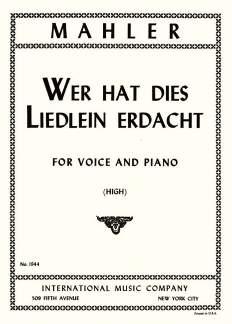 Wer hat dies Liedlein erdacht&nbsp;&nbsp;for high voice and piano (dt(en)&nbsp;&nbsp;