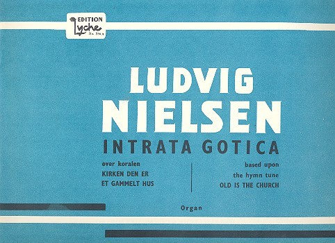 Intrada gotica op.14  für Orgel  