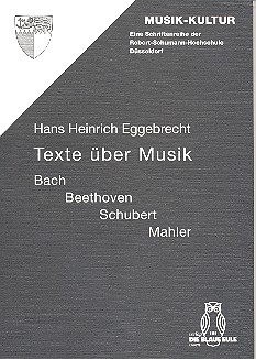 Texte über Musik  Bach - Beethoven - Schubert - Mahler  