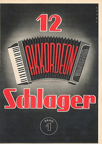 12 Akkordeon-Schlager Band 1&nbsp;&nbsp;für Akkordeon&nbsp;&nbsp;