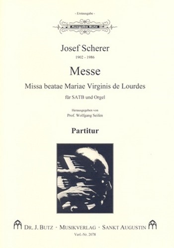 Missa beatae Mariae Virginis de Lourdes op.1&nbsp;&nbsp;für gem Chor und Orgel&nbsp;&nbsp;Partitur