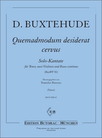 Quemadmodum desiderat cervus&nbsp;&nbsp;für Tenor, 2 Violinen und Bc&nbsp;&nbsp;Partitur und Stimmen