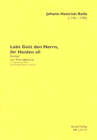 Lobt Gott den Herrn ihr Heiden all  für Sopran, gem Chor und Orchester  Partitur