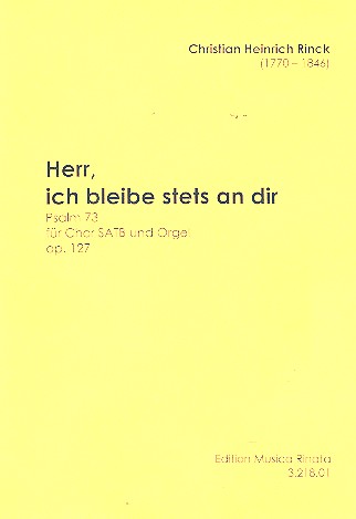 Herr ich bleibe stets an dir Psalm 73  für gem Chor und Orgel  
