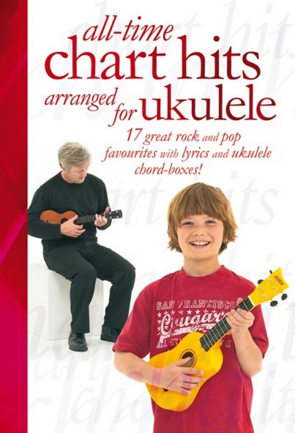 All-time Chart Hits for ukulele&nbsp;&nbsp;with lyrics and chord-boxes&nbsp;&nbsp;