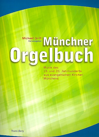 Münchner Orgelbuch    