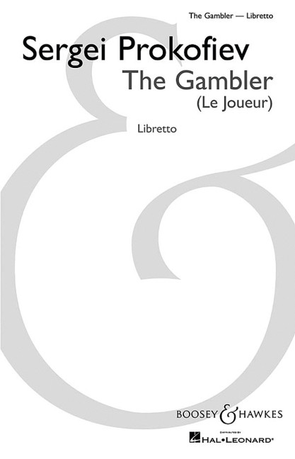 Der Spieler op. 24    Textbuch/Libretto