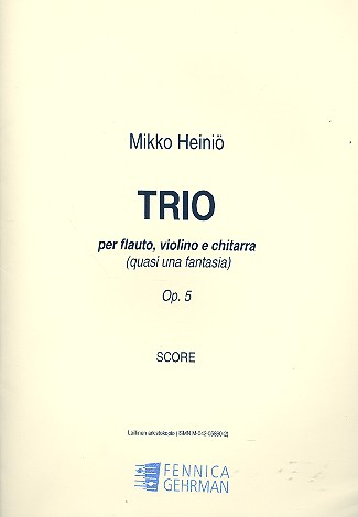 Trio quasi una fantasia op.5  für Flöte, Violine und Gitarre  Partitur