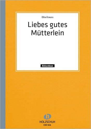 Liebes gutes Mütterlein für 1-2 Akkordeons&nbsp;&nbsp;&nbsp;&nbsp;