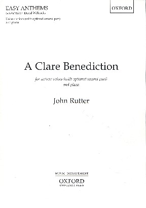A clare Benediction for unison chorus  and orchestra,  second part ad lib  vocal score