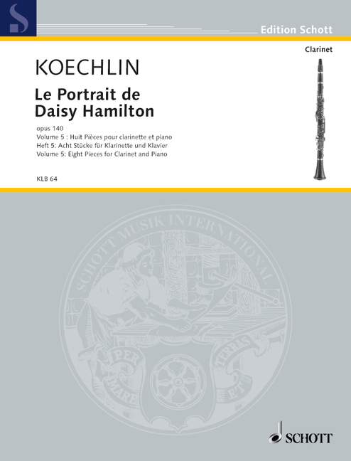 Le Portrait de Daisy Hamilton op. 140 Heft 5&nbsp;&nbsp;für Klarinette und Klavier&nbsp;&nbsp;