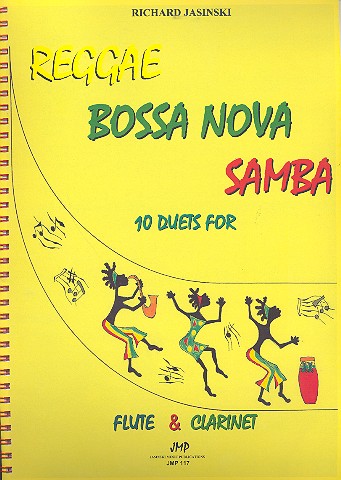 Reggae Bossa Nova Samba:  für Flöte und Klarinette  Spielpartitur