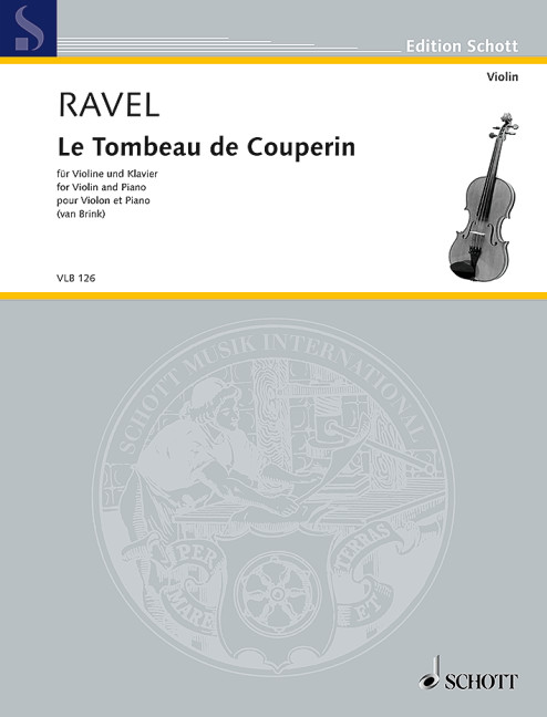 Le Tombeau de Couperin&nbsp;&nbsp;für Violine und Klavier&nbsp;&nbsp;