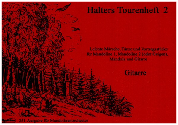 Leichte Märsche, Tänze und Vortragsstücke&nbsp;&nbsp;für Zupforcheser&nbsp;&nbsp;Gitarre