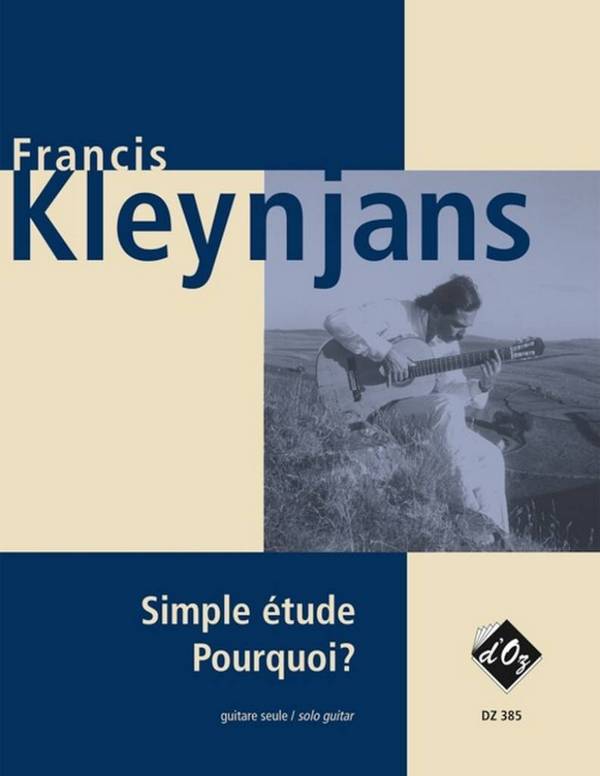 Simple étude op.175  et  Pourquoi op.176 pour guitare  