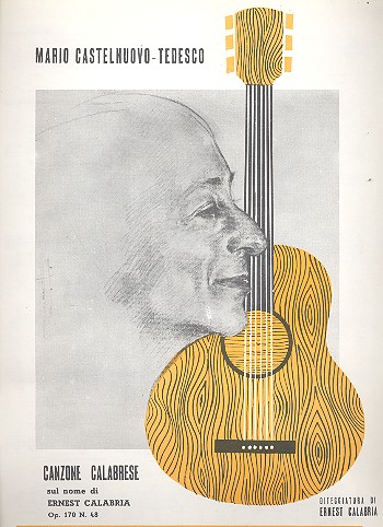Canzone calabrese sul nome di  Ernest Calabria op.170,49 für Gitarre  