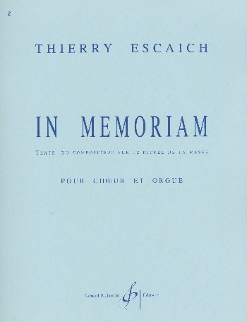 In Memoriam pour choeur et orgue&nbsp;&nbsp;&nbsp;&nbsp;