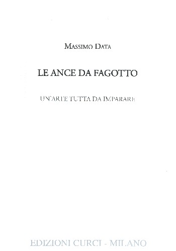 Le Ance da Fagotto&nbsp;&nbsp;&nbsp;&nbsp;