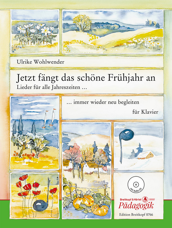 Jetzt fängt das schöne Frühjahr an (+CD) - Lieder für alle Jahreszeite&nbsp;&nbsp;für Klavier&nbsp;&nbsp;