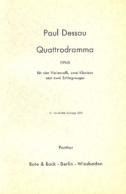 Quattrodramma&nbsp;&nbsp;für 4 Violoncelli, 2 Klaviere und 2 Schlagzeuge&nbsp;&nbsp;Studienpartitur