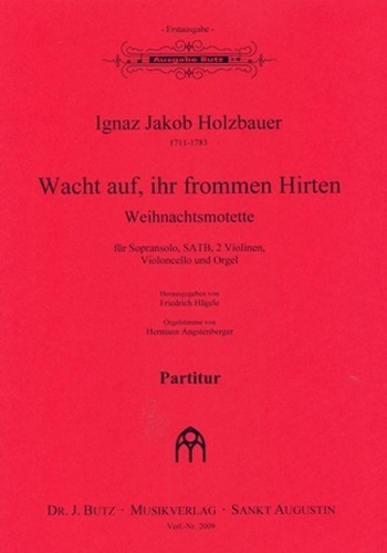 Wacht auf ihr frommen Hirten - Weihnachtsmotette  für Sopran, gem Chor, 2 Violinen, Violoncello und Orgel  Partitur