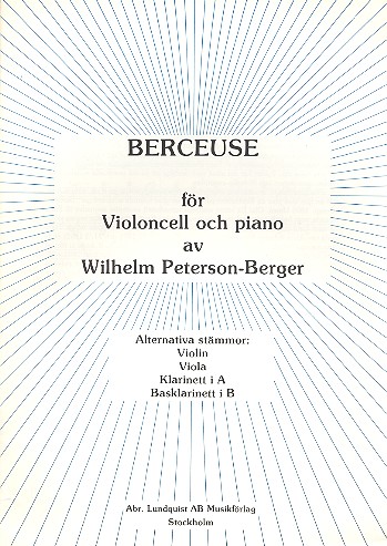 Berceuse for cello (violin, viola,  klarinett) and piano  parts