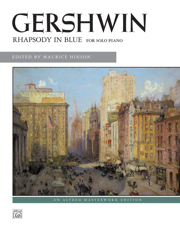 Rhapsody in Blue&nbsp;&nbsp;for piano&nbsp;&nbsp;