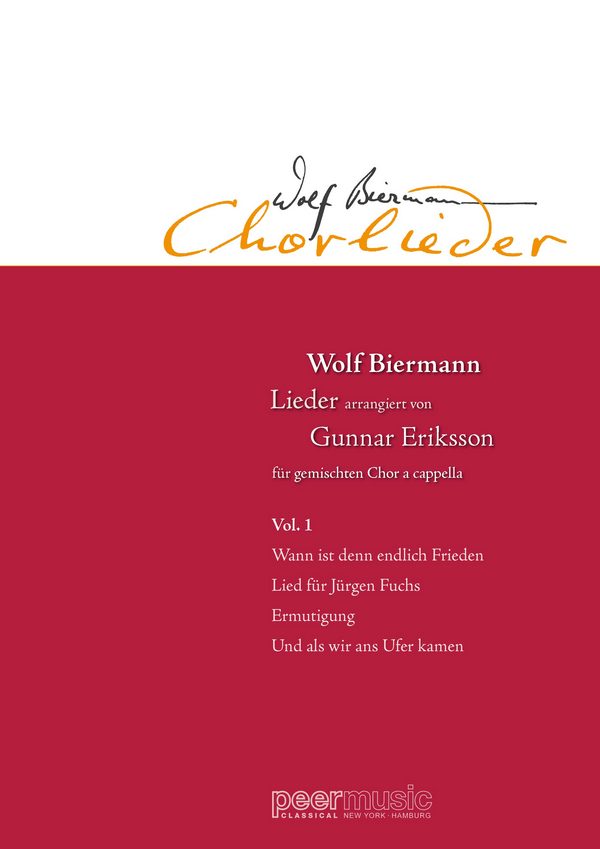 Wolf-Biermann-Chorlieder Band 1  für gem Chor a cappella  Partitur