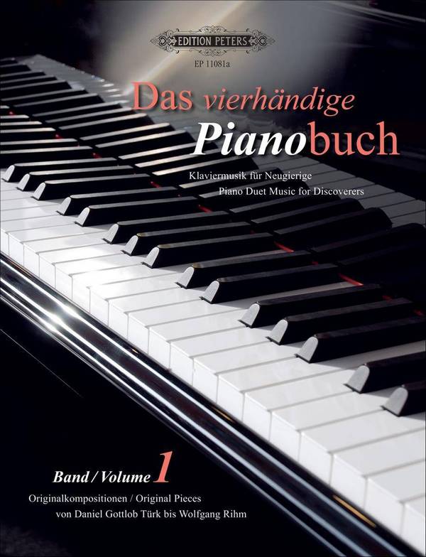 Das vierhändige Pianobuch Band 1&nbsp;&nbsp;für Klavier zu 4 Händen&nbsp;&nbsp;Spielpartitur