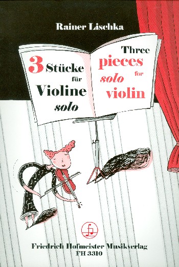 3 Stücke   für Violine  